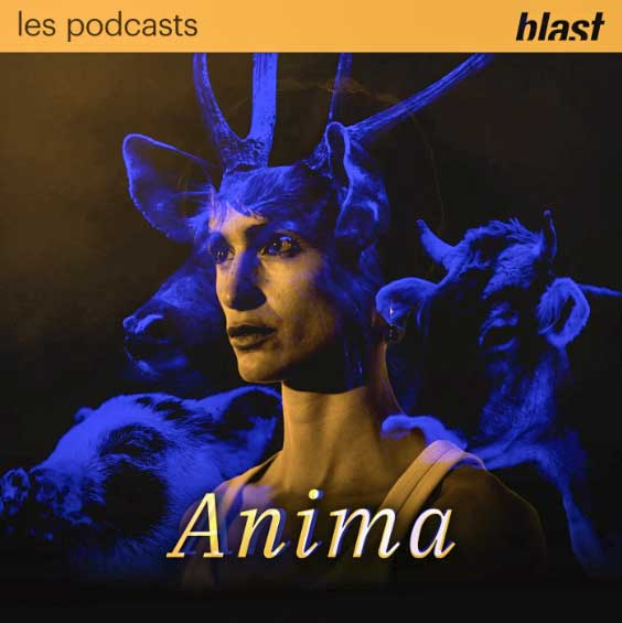 Blast Podcast Anima