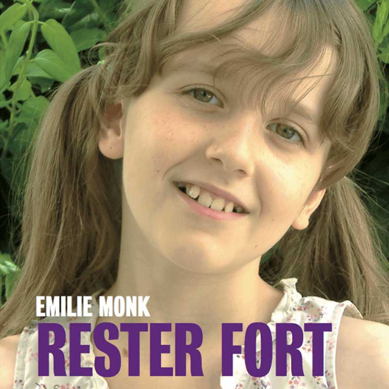 Emilie - rester fort